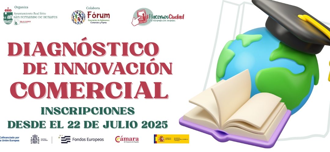 DIAGNÓSTICOS DE INNOVACIÓN COMERCIAL: PARTICIPA EN EL MES DEL COMERCIO 2025