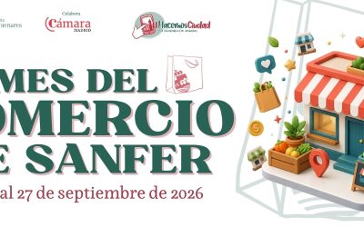 ABIERTO EL PERIODO DE INSCRIPCIÓN HASTA EL 28 DE JULIO PARA EL MES DEL COMERCIO DE SANFER 2026